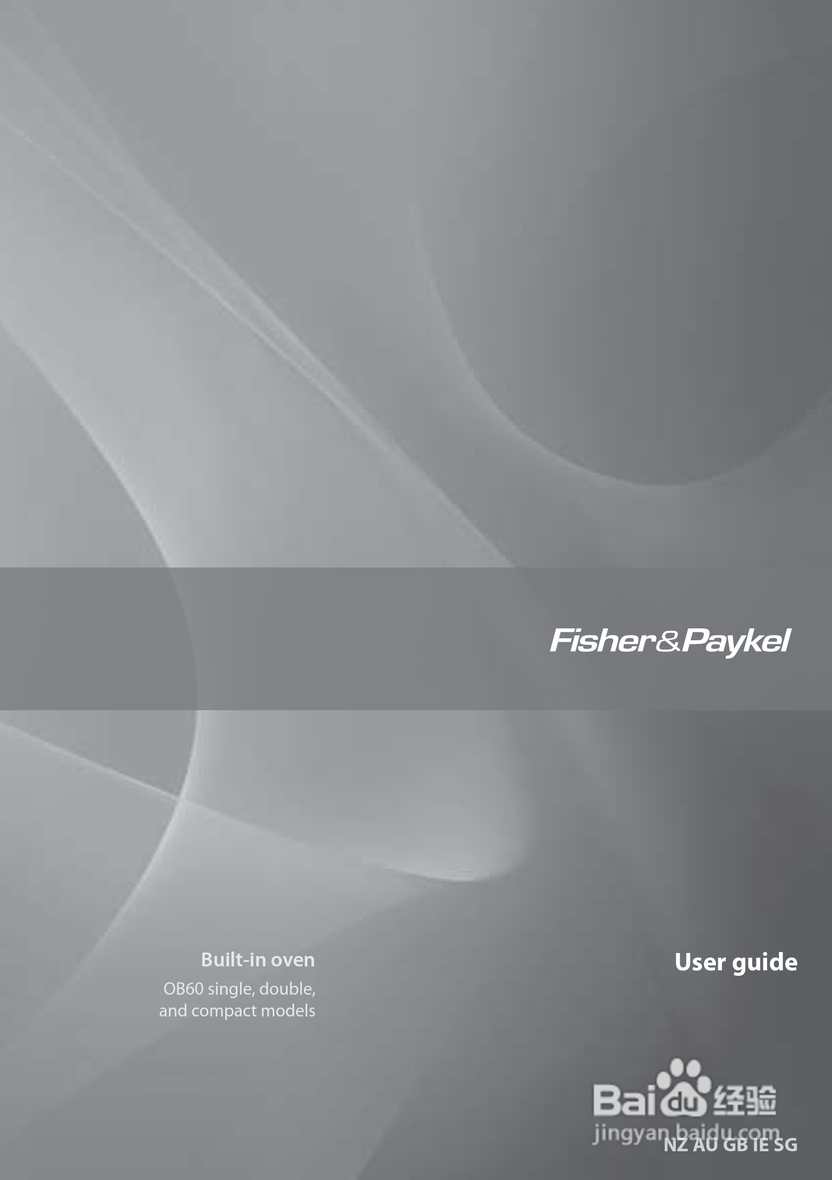 斐雪派克OB60DDEX4嵌入式烤箱说明书:[1]
