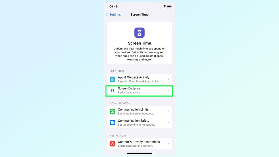 如何在iOS 17中设置屏幕距离
确保你已安装iOS 17
进入“设置”应用程序并选择“屏幕时间”
点击屏幕距离
在以下两个信息屏幕上点击继续
确保屏幕距离已打开
自己测试屏幕距离
