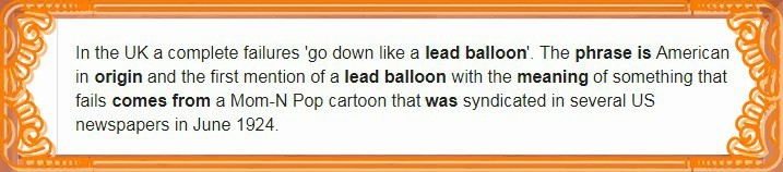 怎么理解英语go down like a lead balloon