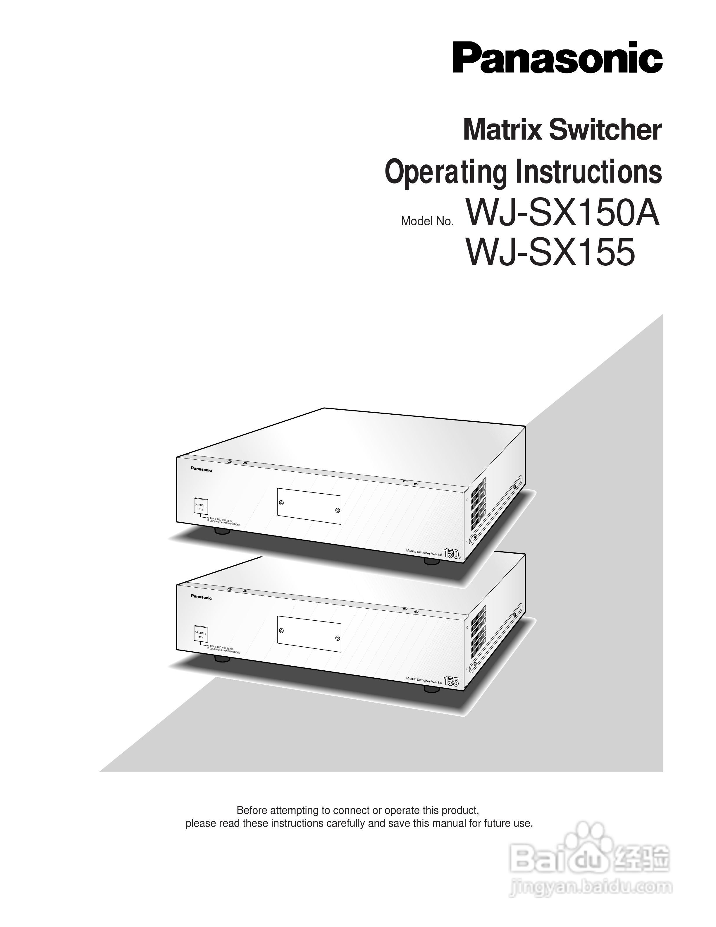 松下WJ-SX150A矩阵切换器使用说明书:[1]