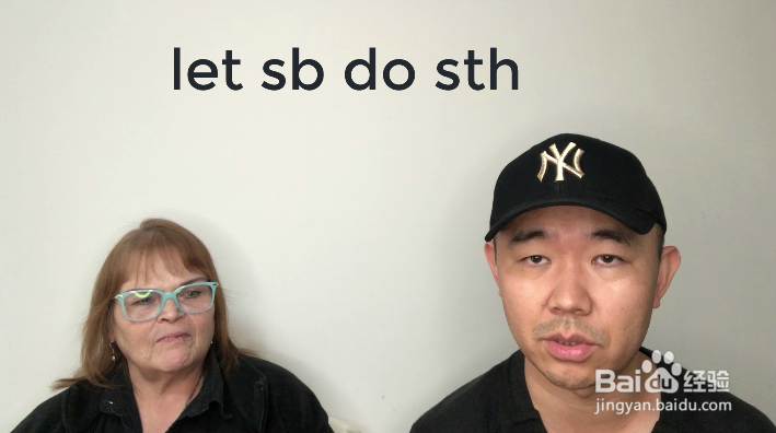 Let sb do sth什么意思