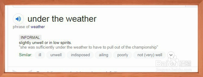 学习英语under the weather是什么意思-百度经验
