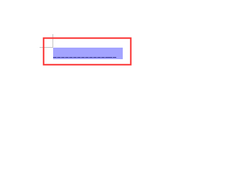在word文档中的一条下划线上打字，就会把下划线分开，字下面没下划线