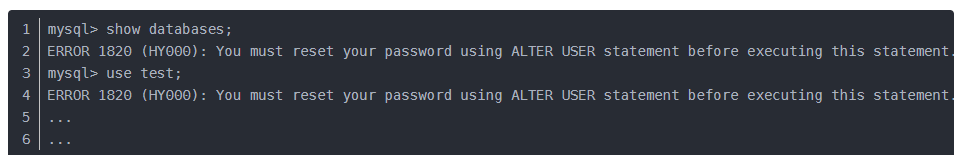 musql5.7 修改密码及首次登陆后的错误处理
