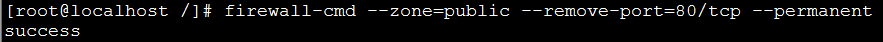 Centos 7开放和删除端口