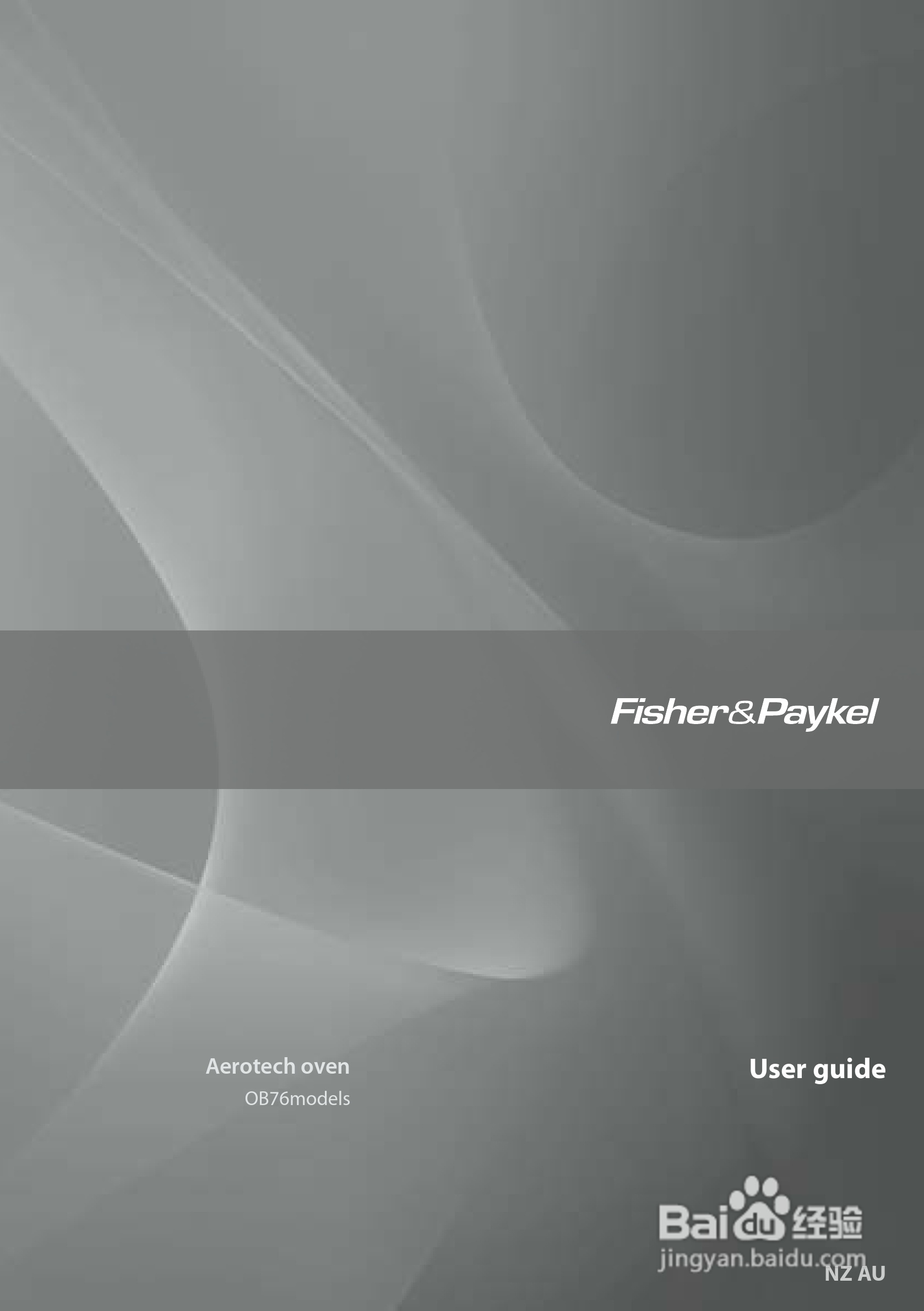 斐雪派克OB76SDEPX2嵌入式烤箱说明书:[1]