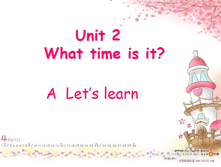 如何设计四年级UNIT2 What time is it? PPT