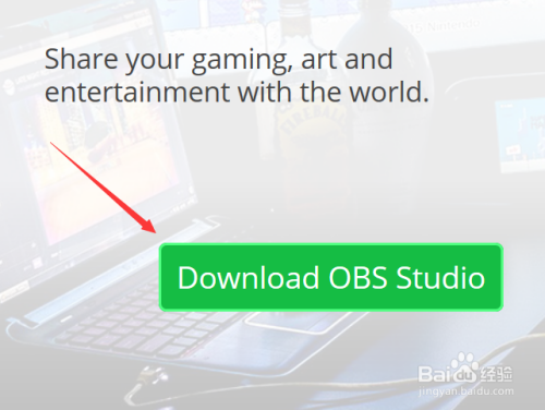 免费录屏软件obs的安装教程 第三方直播软件 百度经验