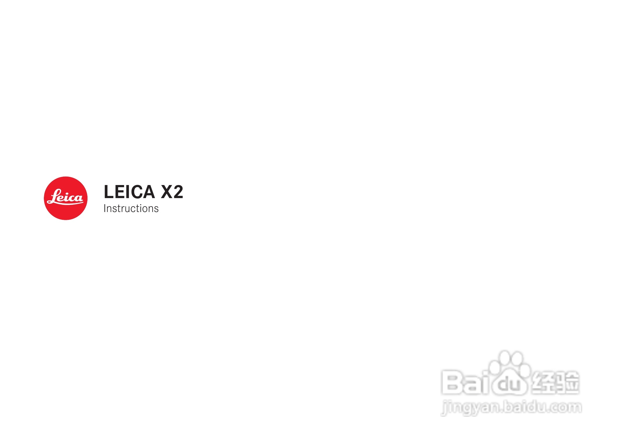 LEICA LEICA X2数码相机说明书:[9]