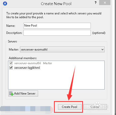 XenServer创建服务器池