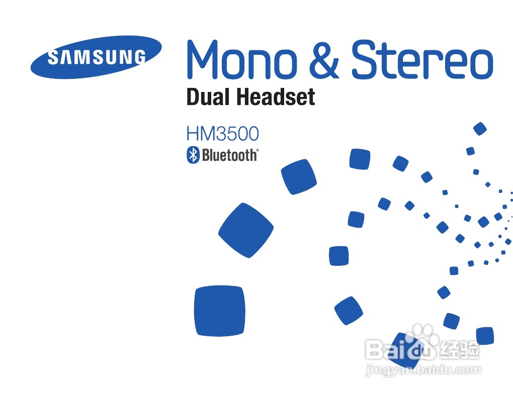 三星HM3500蓝牙耳机使用说明书:[1]