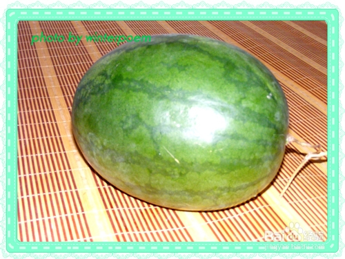 西瓜各部分的吃法和作用