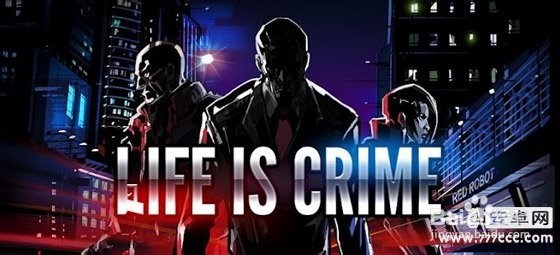 黑帮游戏《人生罪恶 Life is Crime》评测